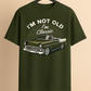 "I'm Not Old, I'm Classic" Drop Shoulder